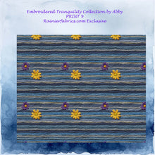 Load image into Gallery viewer, Embroidered Tranquility Collection by Abby - 14 fun prints - Rainier Fabrics Exclusive - Please order by 1/2 Yard - All prints are continuous