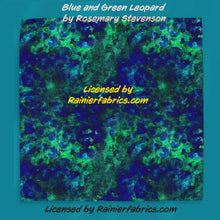 Load image into Gallery viewer, Blue and Green Leopard by Rosemary Stevenson - TAT 2-5 Days (Turn around time) - Order by 1/2 yard; Description of bases below