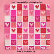 Load image into Gallery viewer, Love Doodle Collection 1 from Cate and Rainn - TAT 2-5 Days (Turn around time) - Order by 1/2 yard; Description of bases below