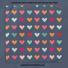 Load image into Gallery viewer, Love Doodle Collection 1 from Cate and Rainn - TAT 2-5 Days (Turn around time) - Order by 1/2 yard; Description of bases below