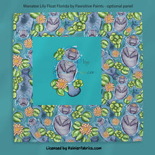 Load image into Gallery viewer, Manatee Lily Float Florida with panel from Pawsitive Paints - 2-5 business days to ship - Order by 1/2 yard