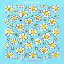 Load image into Gallery viewer, Smiley flowers on Blue or Pink - 2-5 day turnaround - Order by 1/2 yard; Description of bases below