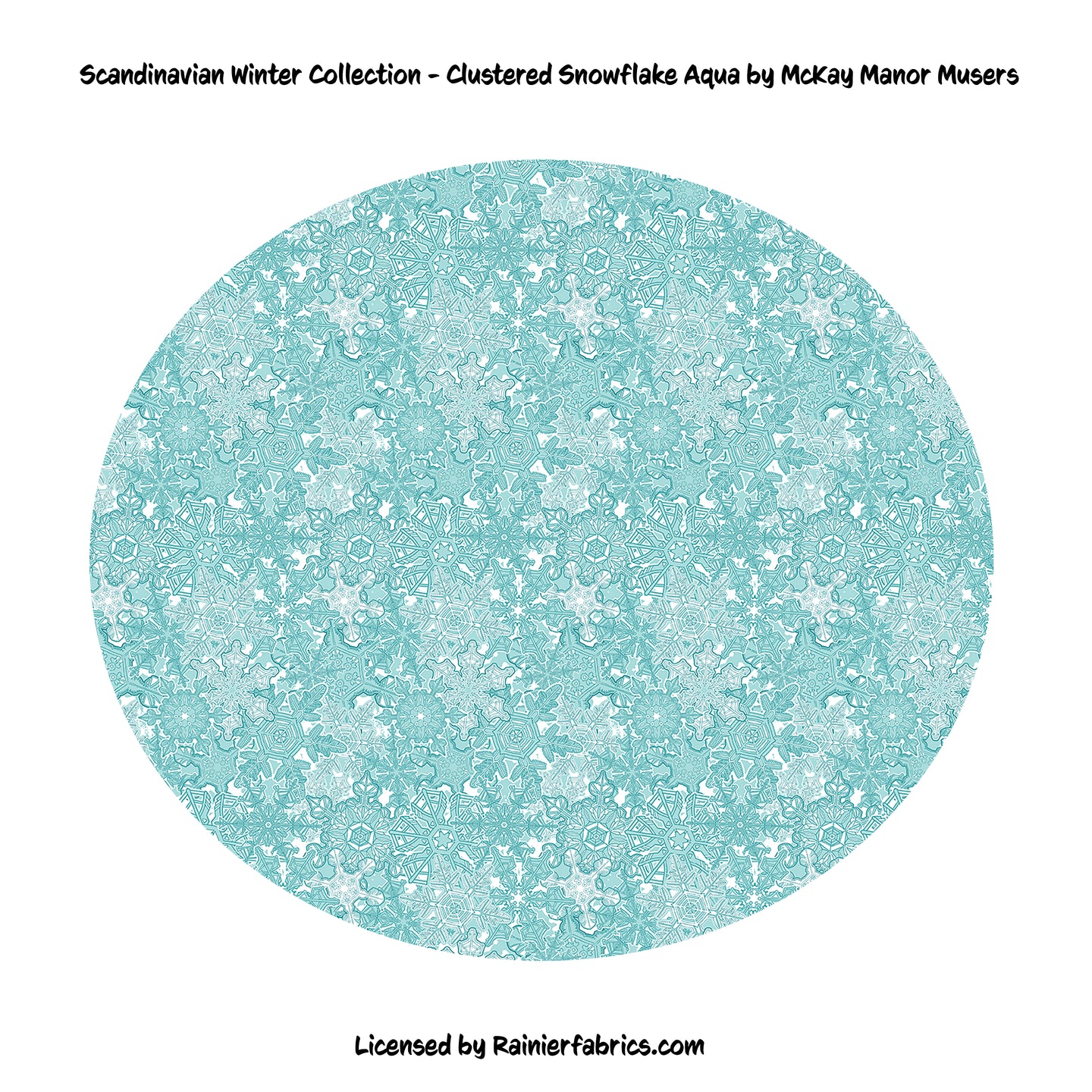 Scandinavian Winter Collection - Clustered Snowflakes by McKay Manor Musers - Please order by 1/2 Yard - All prints are continuous (Copy)