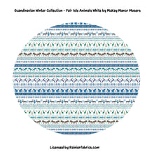 Load image into Gallery viewer, Scandinavian Winter Collection - Fair Isle Animals by McKay Manor Musers - Please order by 1/2 Yard - All prints are continuous
