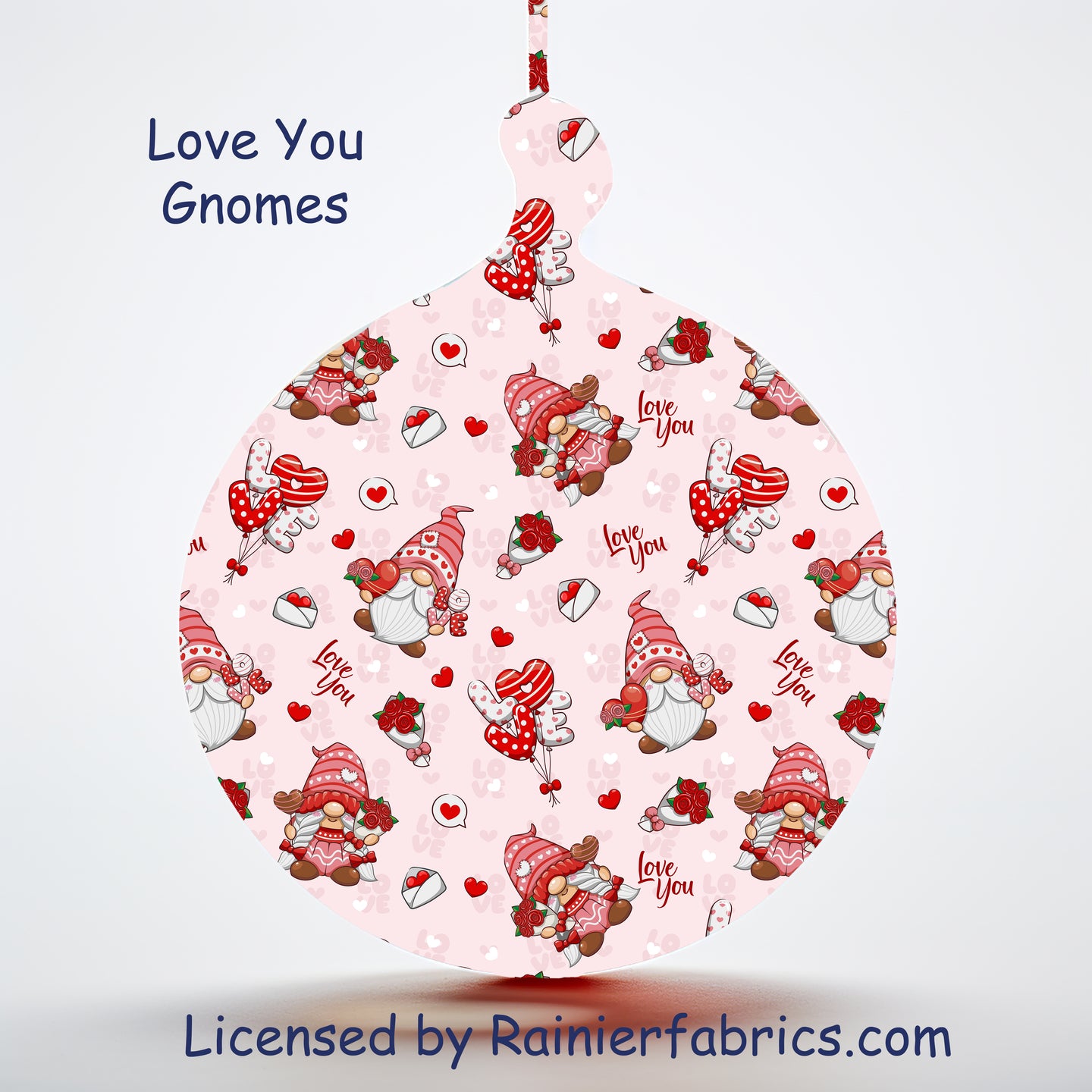 Love You Gnomes - Valentines Day is Everyday!
