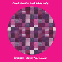 Load image into Gallery viewer, Purple Sweater look - 7 patterns by Abby - Exclusive to Rainier Fabrics
