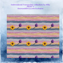 Load image into Gallery viewer, Embroidered Tranquility Collection by Abby - 14 fun prints - Rainier Fabrics Exclusive - Please order by 1/2 Yard - All prints are continuous
