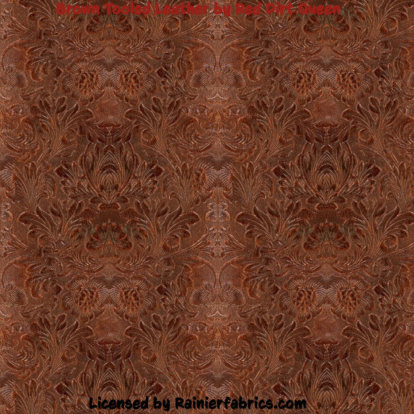 Brown Tooled Leather by Red Dirt Queen - 2-5 day turnaround - Order by 1/2 yard; Description of bases below