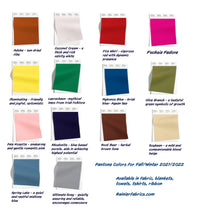 Load image into Gallery viewer, Pantone Colors for Fall/Winter 2021/2022 Solids - 2-5 day turnaround - Order by 1/2 yard; Description of bases below
