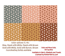 Load image into Gallery viewer, Boho-Chic Collection ~ Coordinating Dots from Nina  - 2-5 day turnaround - Order by 1/2 yard; Description of bases below
