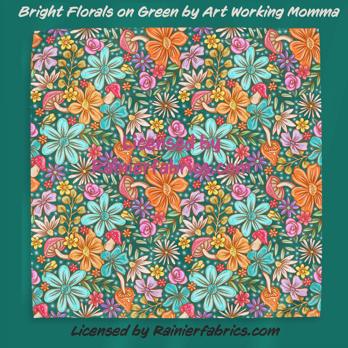 Bright Florals from Art Working Momma - with Green - 2-5 business days to ship - Order by 1/2 yard